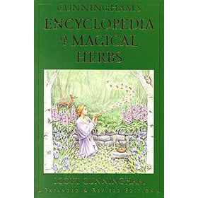Encyclopedia Of Magical Herbs & Spices by Scott Cunningham